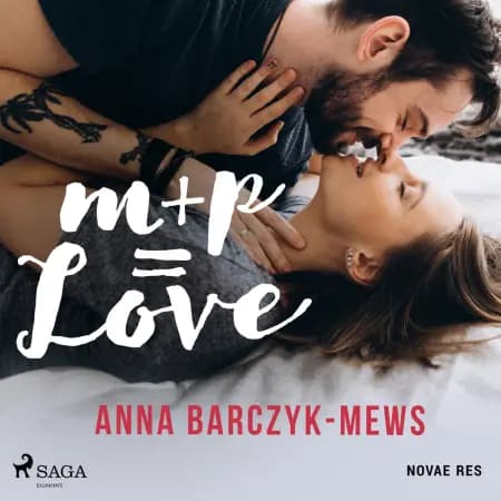 M+P=LOVE af Anna Barczyk-Mews