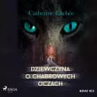 Dziewczyna o chabrowych oczach
