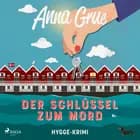 Der Schlüssel zum Mord af Anna Grue