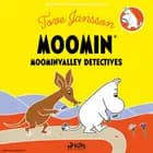 Moominvalley Detectives af Tove Jansson
