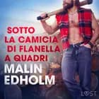 Sotto la camicia di flanella a quadri - Racconto erotico