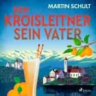 Dem Kroisleitner sein Vater