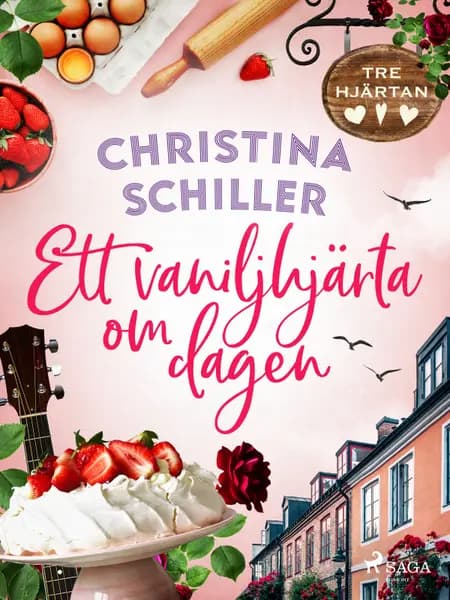 Ett vaniljhjärta om dagen af Christina Schiller
