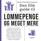 Den lille guide til lommepenge og meget mere af Rikke Holmslykke Aagaard