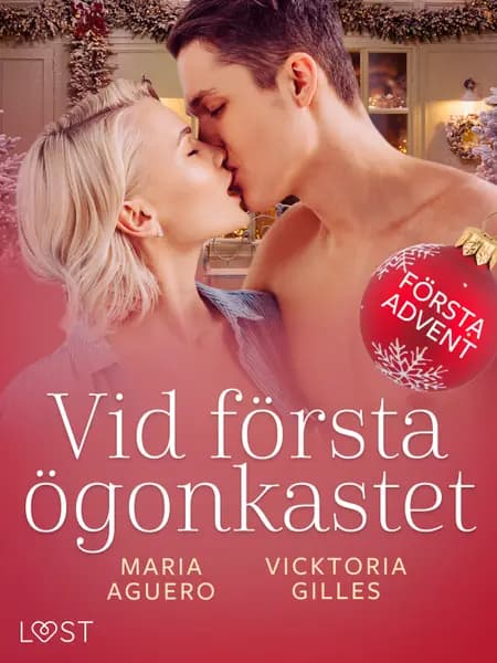 Vid första ögonkastet - Första advent af Vicktoria Gilles