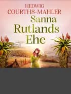 Sanna Rutlands Ehe