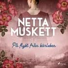 På flykt från kärleken af Netta Muskett