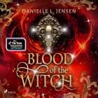 Blood of the Witch af Danielle L. Jensen