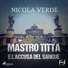 Mastro Titta e l'accusa del sangue af Nicola Verde