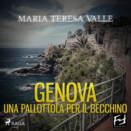 Genova. Una pallottola per il becchino af Maria Teresa Valle