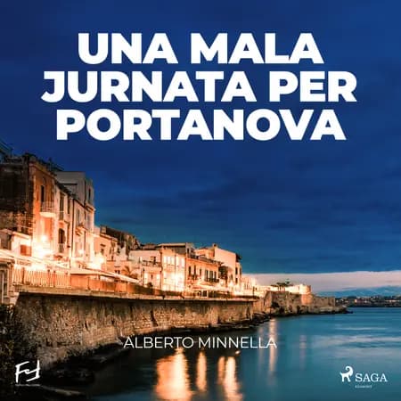 Una mala jurnata per Portanova af Alberto Minnella