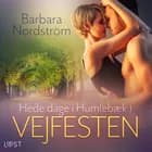 Hede dage i Humlebæk 1: Vejfesten af Barbara Nordström