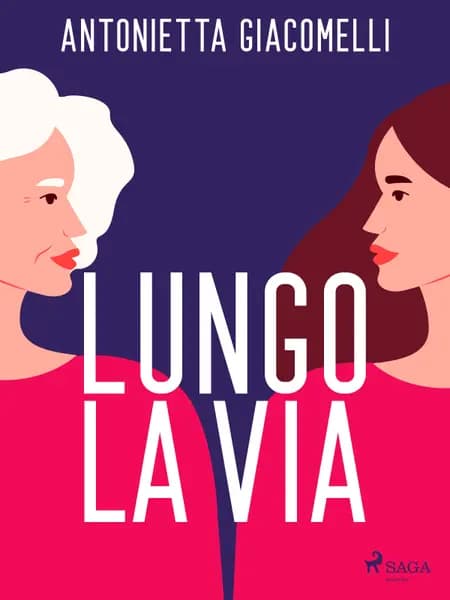 Lungo la via af Antonietta Giacomelli