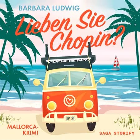 Lieben Sie Chopin? Mallorca-Krimi af Barbara Ludwig