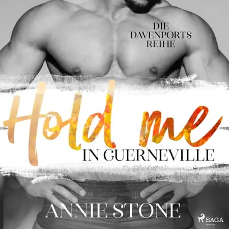 Hold me in Guerneville af Annie Stone
