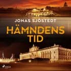 Hämndens tid af Jonas Sjöstedt