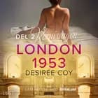 London 1953: Vernissagen - historisk erotik af Desirée Coy