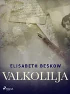 Valkolilja
