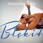 Błękit - lesbijskie opowiadanie erotyczne af Victoria Październy
