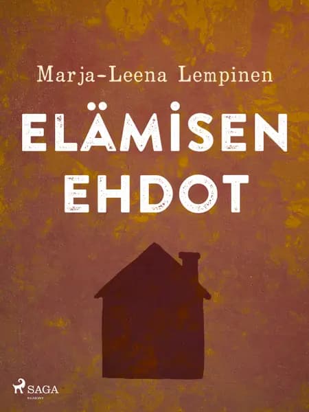 Elämisen ehdot af Marja-Leena Lempinen
