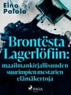 Brontësta Lagerlöfiin af Eino Palola