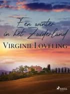 Een winter in het Zuiderland af Virginie Loveling