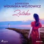 Zatoka af Agnieszka Wolińska-Wójtowicz