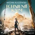 Tchnienie Kaim af Michał Kuszewski