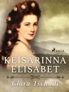 Keisarinna Elisabet af Clara Tschudi