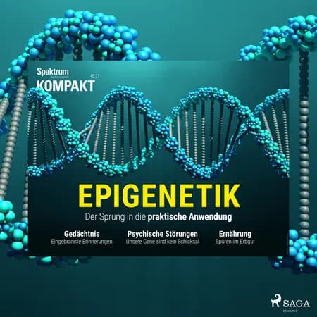 Spektrum Kompakt: Epigenetik - Der Sprung in die praktische Anwendung af Spektrum Kompakt