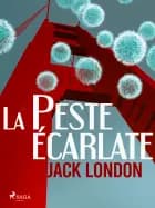 La Peste écarlate
