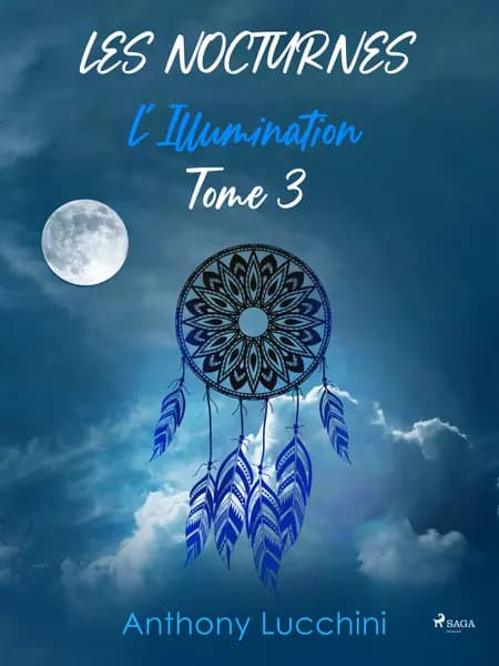 L'Illumination af Anthony Lucchini