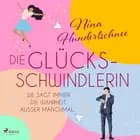 Die Glücksschwindlerin