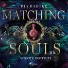 Matching Souls af Ria Radtke