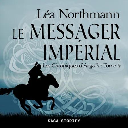 Le Messager Impérial af Léa Northmann