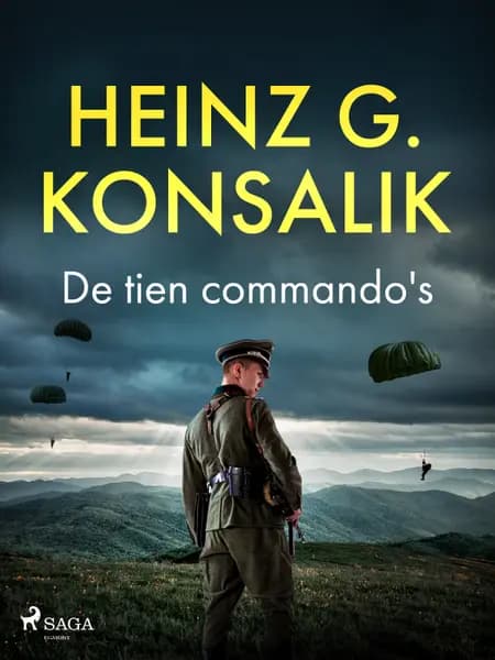 De tien commando's af Heinz G. Konsalik