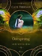 Oorsprong af Cate Tiernan