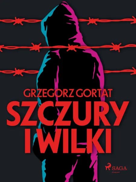 Szczury i wilki af Grzegorz Gortat