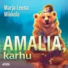 Amalia, karhu