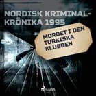 Mordet i den turkiska klubben 