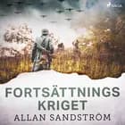 Fortsättningskriget af Allan Sandström