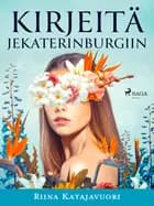Kirjeitä Jekaterinburgiin