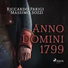 Anno Domini 1799 af Massimo Sozzi og Riccardo Parigi