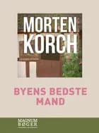 Byens bedste mand af Morten Korch