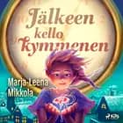 Jälkeen kello kymmenen af Marja-Leena Mikkola