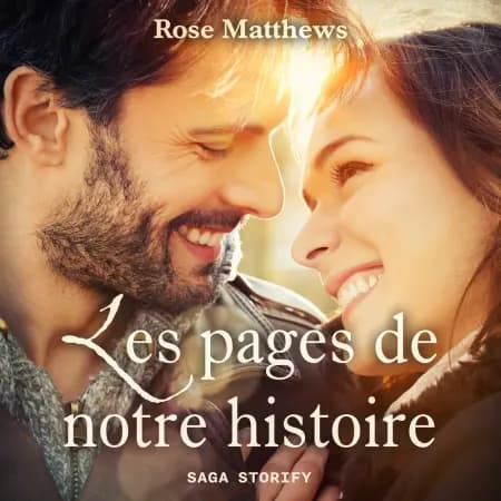 Les pages de notre histoire af Rose Matthews