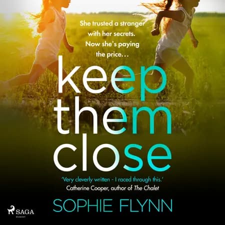 Keep Them Close af Sophie Flynn