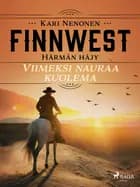 Viimeksi nauraa kuolema af Kari Nenonen