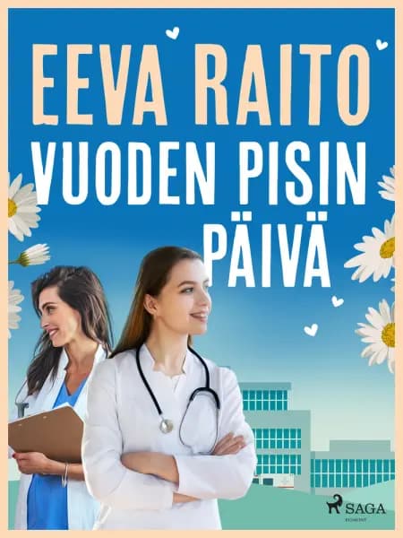 Vuoden pisin päivä af Eeva Raito