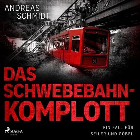 Das Schwebebahn-Komplott af Andreas Schmidt